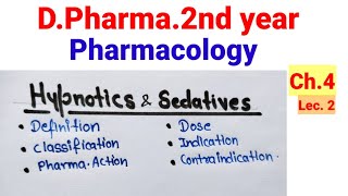 Hypnotics amp Sedetive Ch4  Pharmacology DPharma 2nd hypnotics sedative pharmacology [upl. by Evander658]