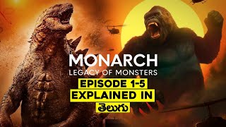 Monarch  Legacy of monsters  EPISODE 15 Explained In Telugu [upl. by Nytsua]