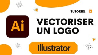 Comment vectoriser un logo sur Illustrator [upl. by Cummine948]