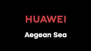 Aegean Sea  Huawei 2017 Alarm [upl. by Emiline]