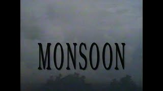 Monsoon 1996 [upl. by Thurstan]