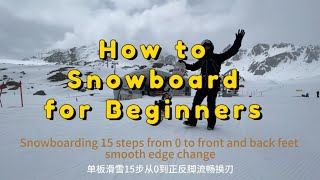 How to Snowboard for Beginners [upl. by Winnick164]