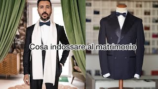 Quale abito da sposo scegliere in base all’occasione menstyle mensfashion groom [upl. by Cymbre]