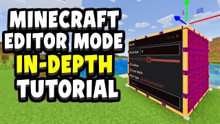 The complete guide for Minecraft Editor Mode [upl. by Thilde427]