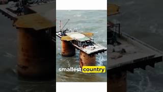 The Smallest Country in the World with a Big Story ytshorts sealand country [upl. by Tiler860]