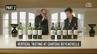 Vertical tasting at Château Beychevelle with Philippe Blanc and Yannick Durbaca  Part 2 [upl. by Elocen]