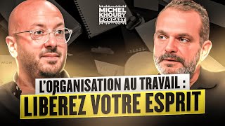 Lorganisation au travail  libérez votre esprit [upl. by Zakarias]