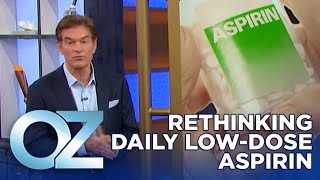 Reevaluating a Daily LowDose Of Aspirin Is it Right for You  Oz Health [upl. by Gothar604]