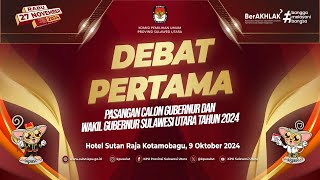 DEBAT PERTAMA CALON GUBERNUR amp WAKIL GUBERNUR SULAWESI UTARA PADA PEMILIHAN KEPALA DAERAH TAHUN 2024 [upl. by Kapor]