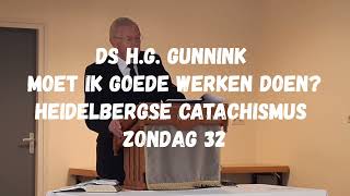 Moet ik nog goede werken doen Zondag 32 van de Heidelbergse catachismus [upl. by Arimas]