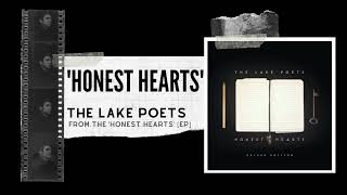 The Lake Poets  HONEST HEARTS  Official Audio [upl. by Ijneb6]