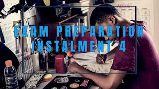 Exam Preparation Video Ins 4 [upl. by Ikey423]