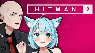 🔴HITMAN 2【EP4】RG31後嘅感想【月川MoonRiver  香港 VTuber HKVTuber 中文VTuber】 [upl. by Wedurn]