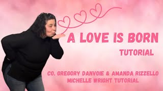 A love is born line dance tutorial High improver choreography by Gregory Danvoie amp Amanda Rizzello [upl. by Auqinat]