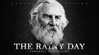 The Rainy Day  H W Longfellow Powerful Life Poetry [upl. by Silvanus843]