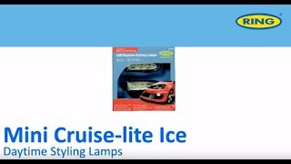 Mini Cruiselite LED Daytime Styling Lamps [upl. by Bonaparte]