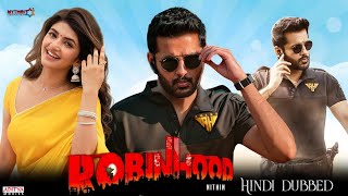 Robinhood Nithin Hindi Dubbed Movie Updates  Robinhood Movie Hindi Dubbed  Sreeleela [upl. by Channing93]