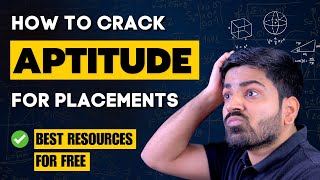 How to Ace the Aptitude Test in Placements 🚀 FREE Resources Included 🔥 [upl. by Alleciram]