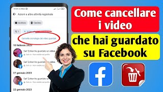 Come cancellare i video che hai guardato su Facebook 2023  Elimina i video guardati da Facebook [upl. by Busey]