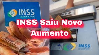 INSS Saiu Novo Aumento de Salário Reajuste Confirmado Para os Aposentados e Pensionista do INSS [upl. by Enaerb]