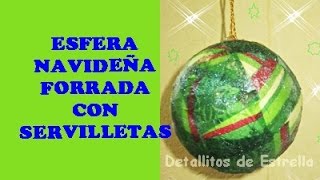 ESFERA NAVIDEÑA CON SERVILLETAS [upl. by Oirasec]