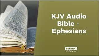 KJV Audio Bible  Ephesians [upl. by Tita]