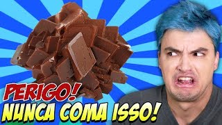 Coisas que você NÃO PODE COMER DE JEITO NENHUM 10 [upl. by Swetiana546]