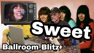 SWEET  THE BALLROOM BLITZ  REACTION [upl. by Opaline]