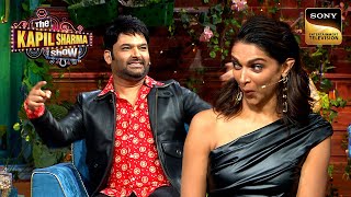 Deepika को Kapil के Babies लगते हैं बहुत Cute  The Kapil Sharma Show S2  Full Episode [upl. by Retsbew]