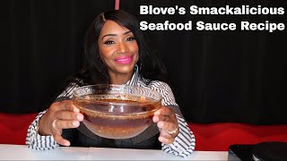 Bloves Smackalicious Seafood Sauce Recipe [upl. by Kawasaki]