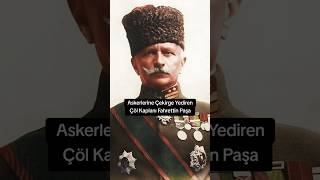 Fahrettin Paşaya Neden Çöl Kaplanı Dendi tarih turkey history ottoman osmanlı islam shorts [upl. by Ahsikym]