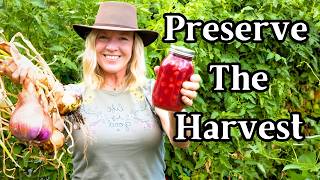 Preserving the Harvest for Self Sufficiency For the Busy Homesteader [upl. by Kuska]