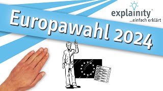 Europawahl 2024 einfach erklärt explainity® Erklärvideo [upl. by Kara]