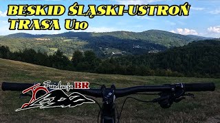 🚵‍♂️ Beskid Śląski Trasa rowerowa z Ustronia RównicaTrzy Kopce U10 [upl. by Anahsat]