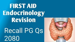 FA Endocrine Revision Insulin Cortisol MEN Syndrome with Recall 2080Qs MECEE Nepal [upl. by Sualokcin76]