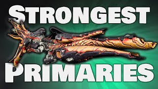 TOP 10 PRIMARY Weapons you MUST have in Warframe 2024 [upl. by Sausa]