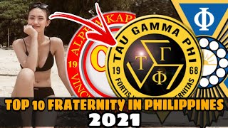 2021  Top 10 FRATERNITY in Philippines [upl. by Naejamron342]