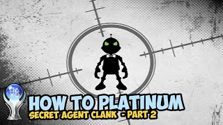 Secret Agent Clank  Platinum Walkthrough Guide PS4PS5 Part 2 [upl. by Eelnyl]