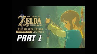 Legend of Zelda Breath of the Wild Walkthrough Part 1  Trial of the Sword Expansion DLC [upl. by Anai]