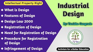 Industrial Design  Design in IPR  Intellectual Property Right  Design Act 2000  by Tanisha [upl. by Nednal]