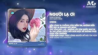 Người Lạ Ơi  Karik x Orange DVK x Quốc Remix  Hot TikTok  Audio Lyrics VD [upl. by Hilary656]