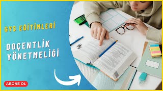 GYS Hazırlık Eğitimleri Doçentlik Yönetmeliği [upl. by Jarrod]