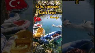 Köprülü kanyon çayı köprülüçay manavgat köprülükanyon rafting [upl. by Akeret]