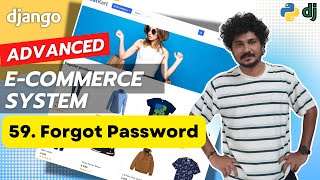 Django Ecommerce Advanced Project  59 Forgot Password Functionality [upl. by Mcgean]