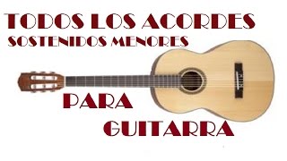 Acordes Sostenidos Menores Para Guitarra [upl. by Ellennoj177]