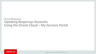 Oracle Responsys  Updating a Responsys Account [upl. by Skell988]