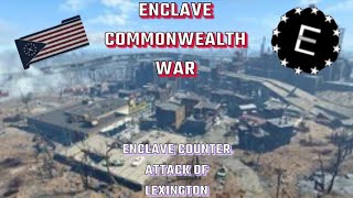 Enclave Commonwealth War 15 Fallout 4 [upl. by Backer]