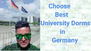 Choose Best University Dorms in Germany – Students life in Germany [upl. by Kcirdneh]