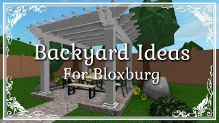 Bloxburg Ideas for your Backyard [upl. by Lodge596]