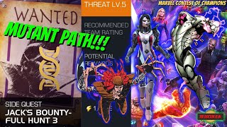 How To Beat The MCOC Side Quest Jacks Bounty Full Hunt 3 Mutant Path Threat Level 5 [upl. by Denver]